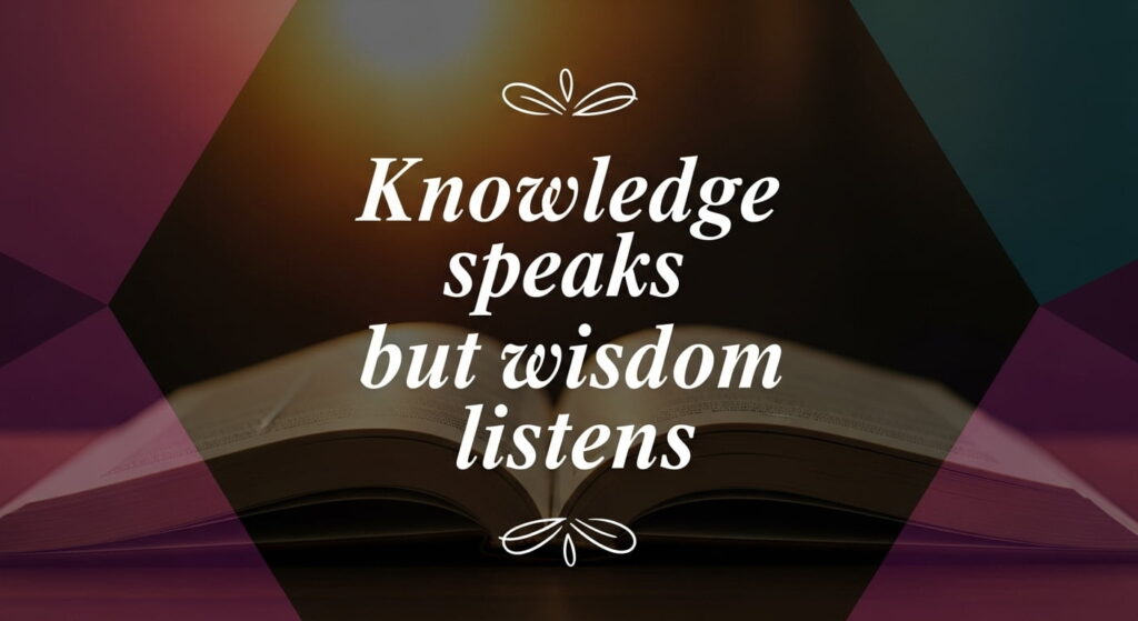 Powerful Wisdom Quotes