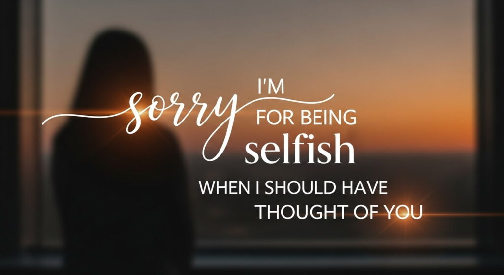 I’m Sorry Quotes to Help You Apologize