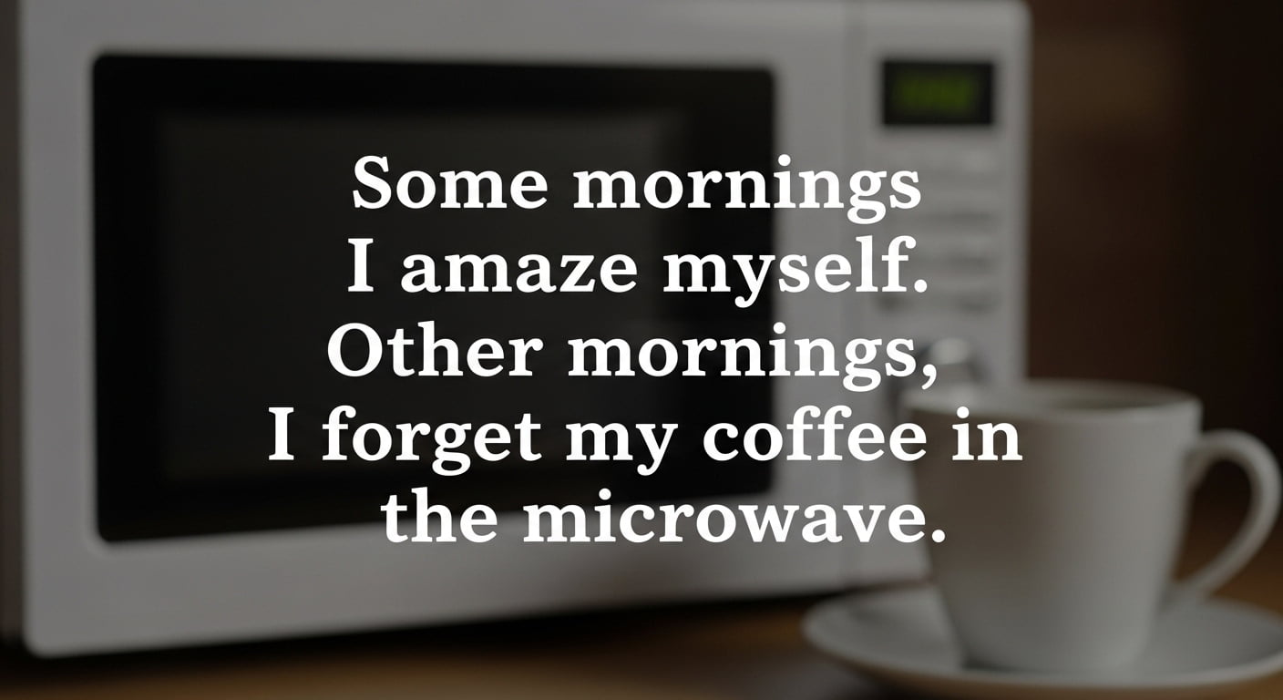 Morning Humor Quotes