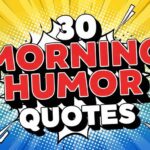 30 Morning Humor Quotes