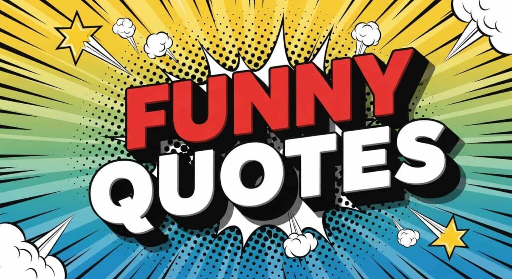 Funny Quotes