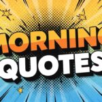 Morning Quotes
