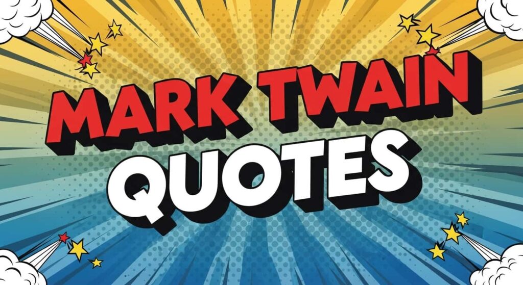 Mark Twain Quotes
