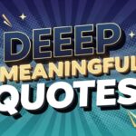 Quotes Deep Meaningful